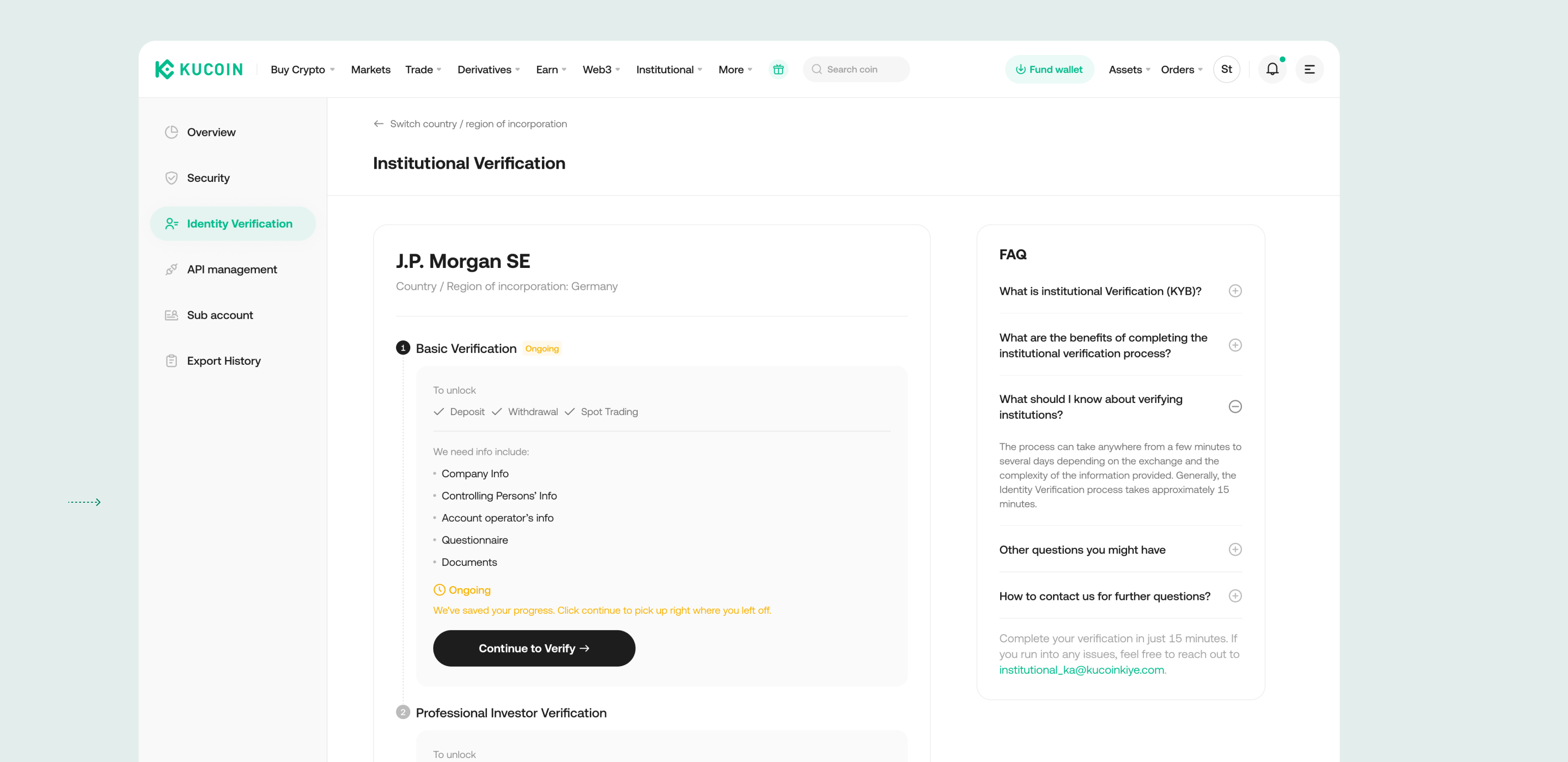 Continue later — saved, resumable verification progress